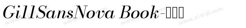 Gi11SansNova Book字体转换